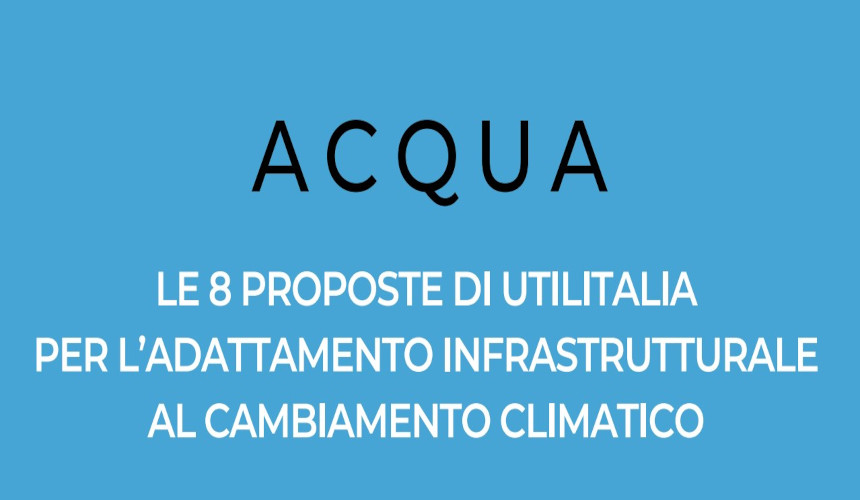 utilitalia lancia 8 proposte per l'emergenza siccità